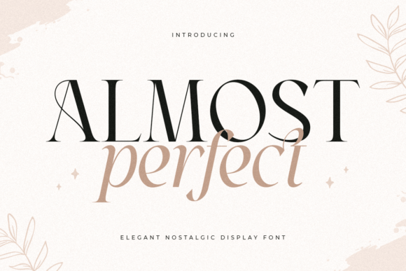 Almost: A Typeface for Modern, Elegant Design