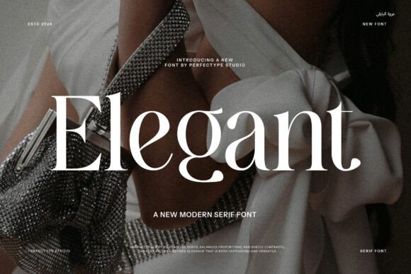 Elegant Font: Where Sophistication Meets Modern Design