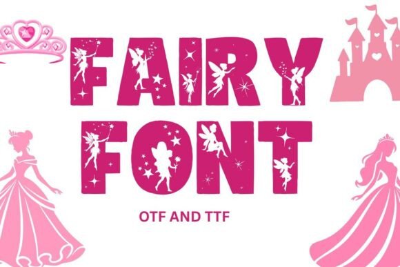 Fairy ✨: A Typeface Straight Out of a Storybook