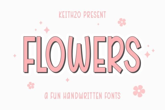 Flowers: A Handwritten Font That Radiates Warmth and Joy
