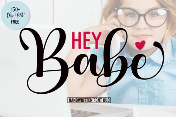 Hey Babe: The Dual-Font Duo for Modern Designers
