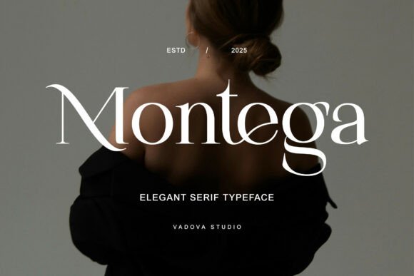 Montega: The Serif Typeface for Brands with Something to Say