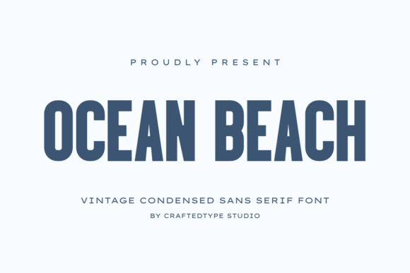 Ocean Beach: A Vintage Sans Serif for Modern Coastal Branding