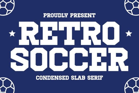Retro Soccer: The Bold Slab Serif for Energetic Branding