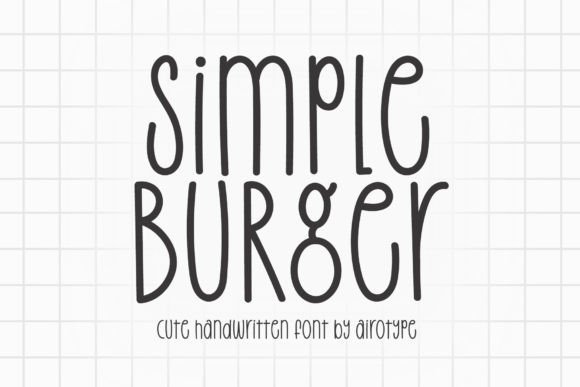 Simple Burger: A Handwritten Font for Authentic Connections