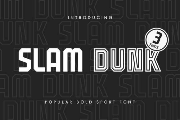 Slam Dunk: The Bold Sans Serif Font for Modern Branding
