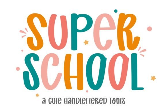 Super School: A Hand Lettering Font with Whimsical Charm